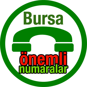 Bursa Önemli ve Acil Telefon Numaraları Rehberi